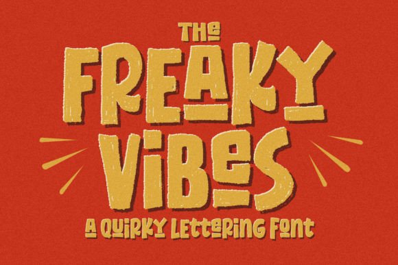 Freaky Vibes: Bold Typography with Character
