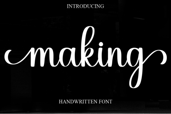 Making: The Sweet and Cursive Font for Joyful Design