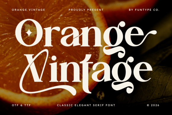 Orange Vintage: A Bold & Elegant Serif Typeface