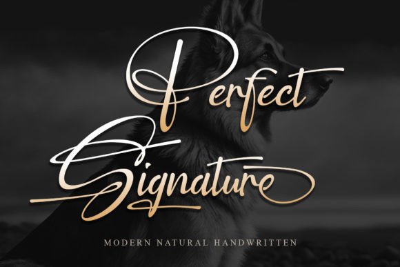 Perfect Signature: A Font for Timeless Elegance