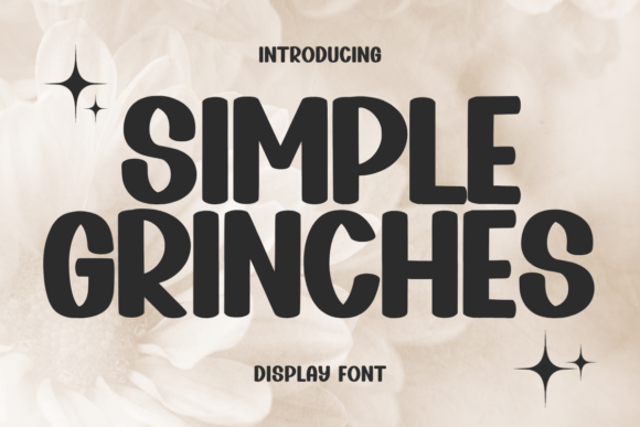 Simple Grinches: An Elegant Display Font for Modern Design