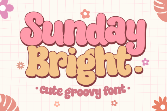 Sunday Bright: A Groovy Retro Font for Playful Designs