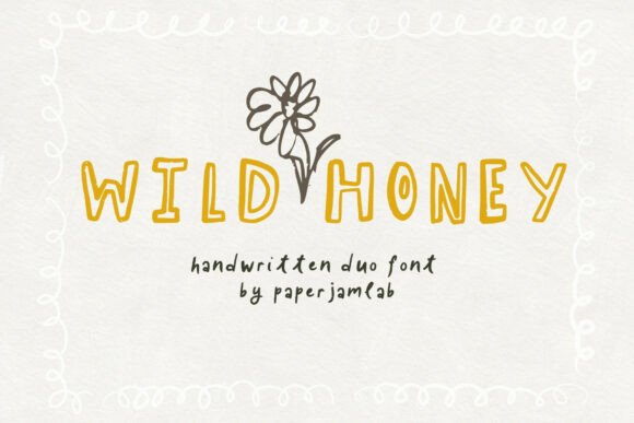 Wild Honey: A Font for Dreamers & Storytellers